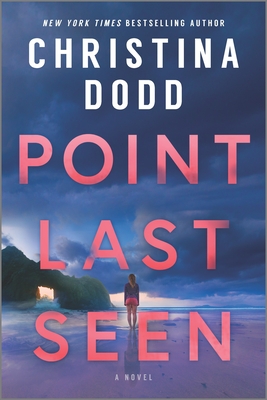 Point Last Seen By Christina Dodd Cover Image