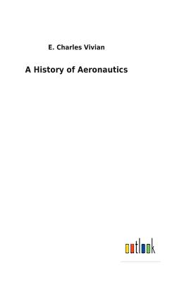A History of Aeronautics Cover Image