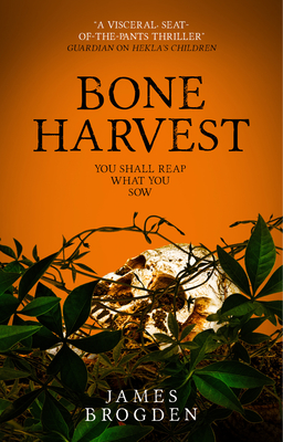 Bone Harvest By James Brogden Cover Image