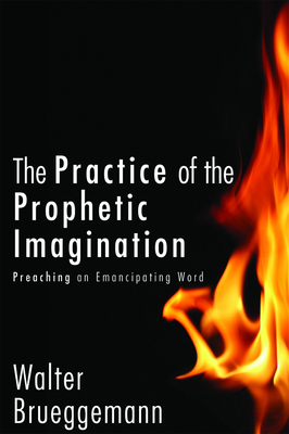 Cover for The Practice of Prophetic Imagination