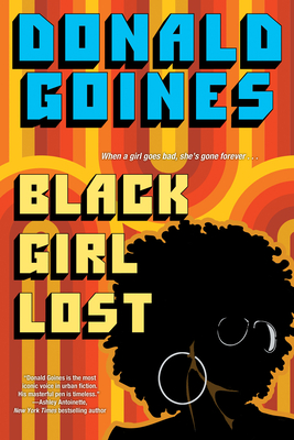 Black Girl Lost By Donald Goines Cover Image