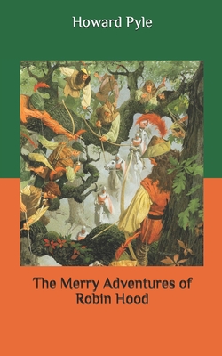 The Merry Adventures of Robin Hood