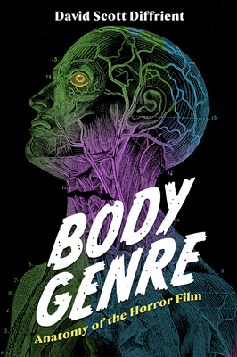 Body Genre: Anatomy of the Horror Film Cover Image