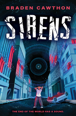 Sirens: The End of the World has a Sound. Cover Image