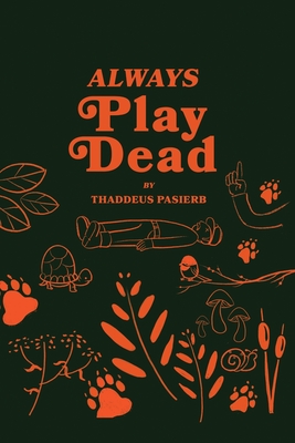 Always Play Dead Cover Image