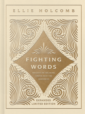 Fighting Words Devotional: Expanded Limited Edition By Ellie Holcomb Cover Image