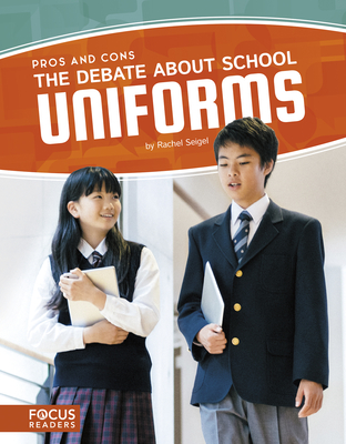 The Debate about School Uniforms Cover Image