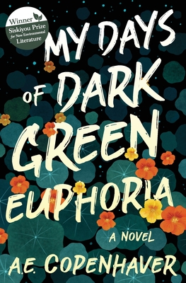 Cover for My Days of Dark Green Euphoria