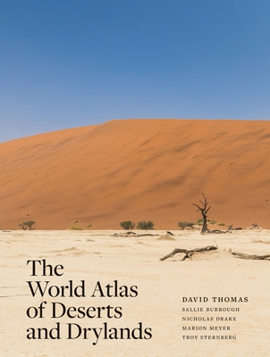 The World Atlas of Deserts and Drylands Cover Image