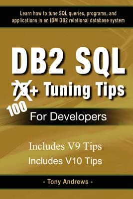 Cover for DB2 SQL 75+ Tuning Tips For Developers