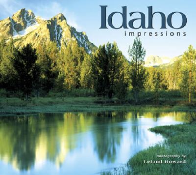 Idaho Impressions By Leland Howard Cover Image