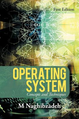 Operating System: Concepts and Techniques Cover Image
