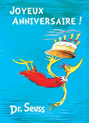 Joyeux Anniversaire French Edition Of Happy Birthday To You Hardcover Watermark Books Cafe