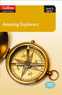 Collins Elt Readers — Amazing Explorers (Level 3) (Collins English Readers)