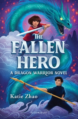 The Fallen Hero (The Dragon Warrior) By Katie Zhao Cover Image