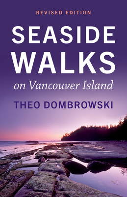 Seaside Walks on Vancouver Island -- Revised Edition Cover Image