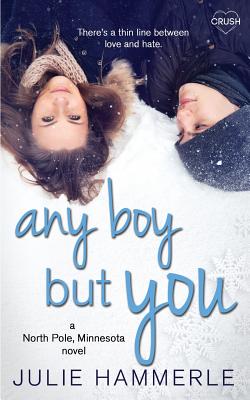 Cover for Any Boy But You