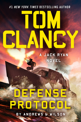 Tom Clancy Defense Protocol (A Jack Ryan Novel #25)