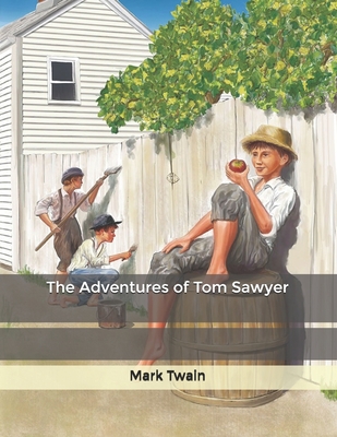 The Adventures of Tom Sawyer