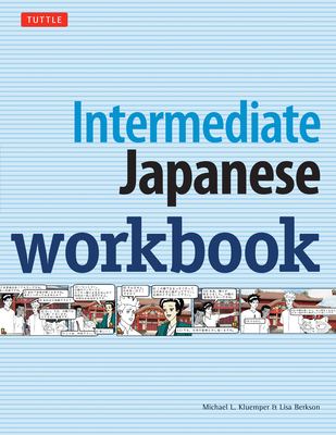 Intermediate Japanese Workbook: Activities and Exercises to Help You Improve Your Japanese! Cover Image
