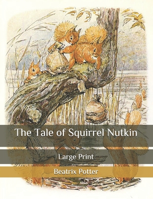 The Tale of Squirrel Nutkin