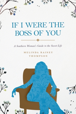 Cover for If I Were The Boss of You