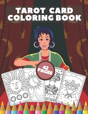 Download Tarot Card Coloring Book For Adult Teen Beginners Colouring Deck Cards Relaxation Set Paperback Titcomb S Bookshop