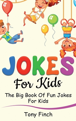 Jokes for Kids: The big book of fun jokes for kids Cover Image