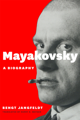 Mayakovsky: A Biography Cover Image