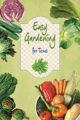 Easy Gardening for Texas Cover Image