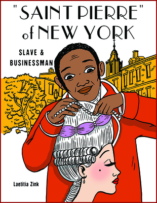 Saint Pierre of New York: From Slave to Businessman Cover Image