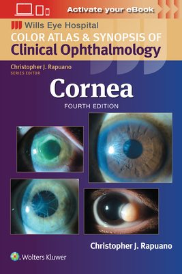 Cornea: Print + eBook with Multimedia (Wills Eye Institute Atlas Series)