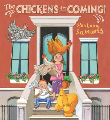 Cover for The Chickens Are Coming!