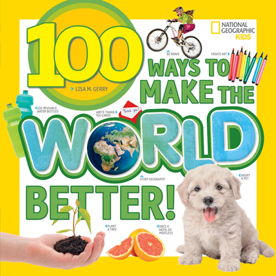 100 Ways to Make the World Better! Cover Image