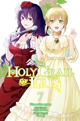 The Holy Grail of Eris, Vol. 7 (manga) (The Holy Grail of Eris (manga))