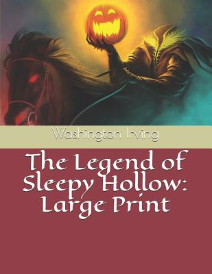 The Legend of Sleepy Hollow
