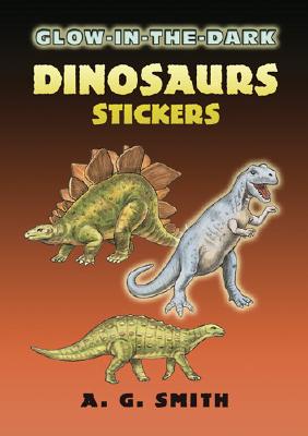 Glow-In-The-Dark Dinosaurs Stickers (Dover Little Activity Books)