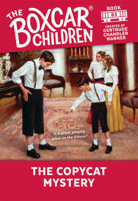 The Copycat Mystery (The Boxcar Children Mysteries #83) By Gertrude Chandler Warner (Created by) Cover Image