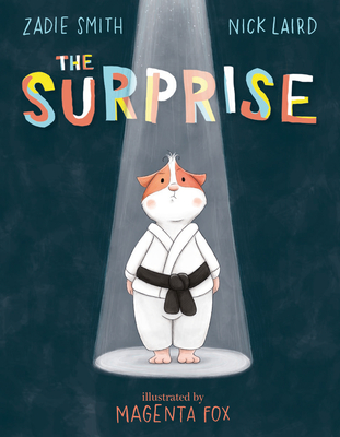 The Surprise By Zadie Smith, Nick Laird, Magenta Fox (Illustrator) Cover Image