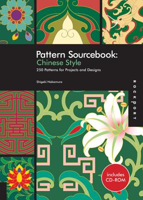 Pattern Sourcebook: Chinese Style: 250 Patterns for Projects and Designs Cover Image
