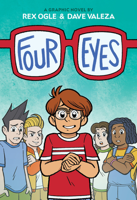 Four Eyes: A Graphic Novel