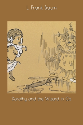 Dorothy and the Wizard in Oz