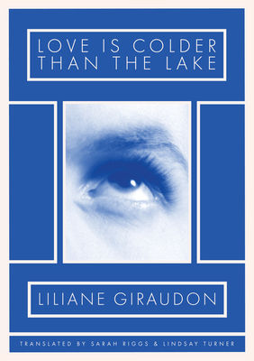 Love Is Colder Than the Lake Cover Image