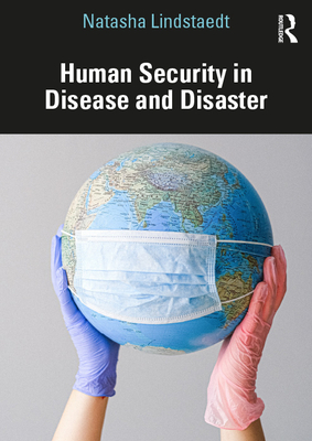 Human Security in Disease and Disaster Cover Image