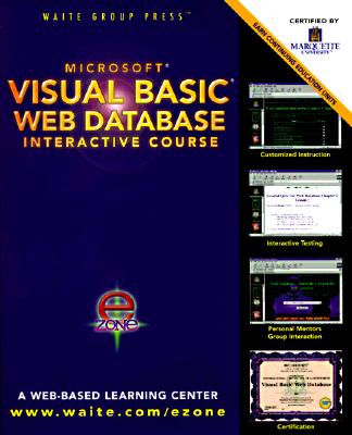 Visual Basic Web Database Interactive Course [With Contains Web-Based Event-Calendar Application...] Cover Image