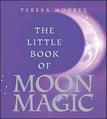 Cover for The Little Book of Moon Magic