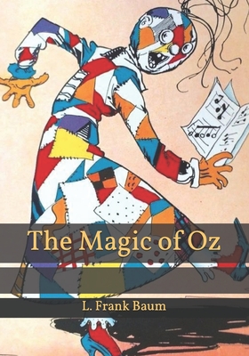 The Magic of Oz
