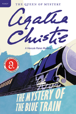 The Mystery of the Blue Train: A Hercule Poirot Mystery (Hercule Poirot Mysteries)