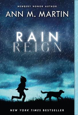 Rain Reign By Ann M. Martin Cover Image