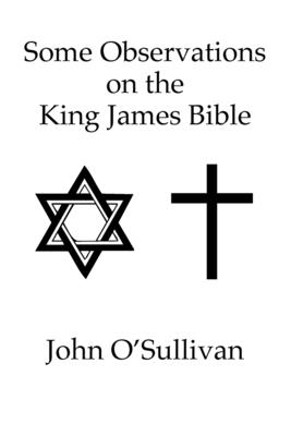 Some Observations on the King James Bible: Nonsense Verses and